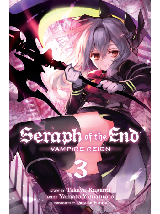 Title details for Seraph of the End, Volume 3 by Takaya Kagami - Available